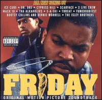 Friday [Original Motion Picture Soundtrack] - Original Motion Picture Soundtrack