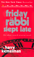 Friday the Rabbi Slept Late