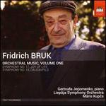 Fridrich Bruk: Orchestral Music, Vol. 1