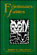 Friedman's Fables (with Booklet) - Friedman, Edwin H