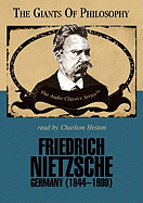 Friedrich Nietzsche Lib/E: Germany (1844-1900)