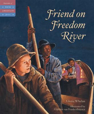 Friend on Freedom River - Whelan, Gloria