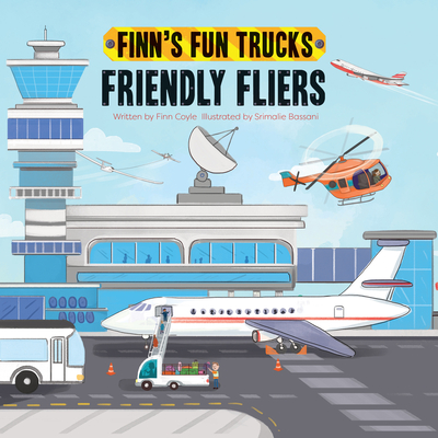 Friendly Fliers - Coyle, Finn