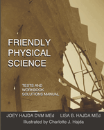 Friendly Physical Science Tests and Workbook Solutions Manual