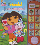 Friends!/Los Amigos!