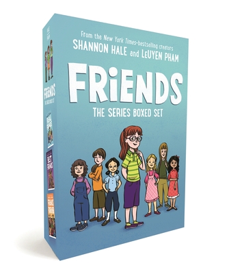 Friends: The Series Boxed Set: Real Friends, Best Friends, Friends Forever - Hale, Shannon