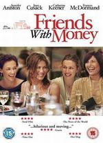 Friends with Money - Nicole Holofcener