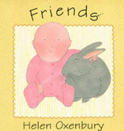 Friends - Oxenbury Helen