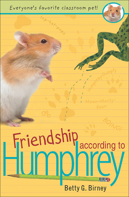 Friendship According to Humphrey - Birney, Betty G