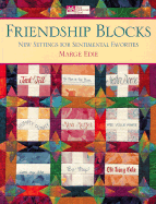 Friendship Blocks: New Settings for Sentimental Favorites