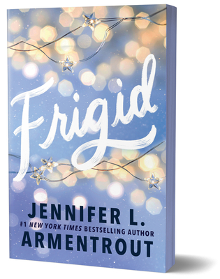 Frigid (Deluxe Edition) - Armentrout, Jennifer L