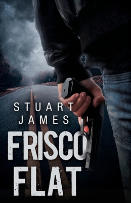 Frisco Flat - James, Stuart