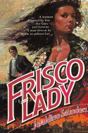 Frisco Lady