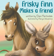 Frisky Finn Makes a Friend