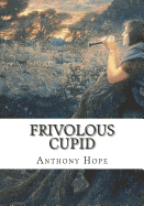 Frivolous Cupid