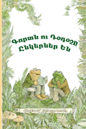 Frog and Toad Are Friends: Western Armenian Dialect