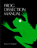 Frog Dissection Manual