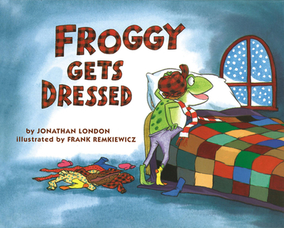 Froggy Gets Dressed - London, Jonathan