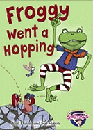 Froggy Went a Hopping