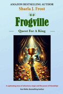 Frogville: Quest For A King