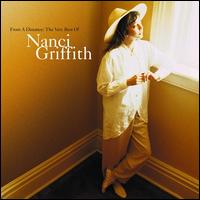 From a Distance: The Very Best of Nanci Griffith - Nanci Griffith