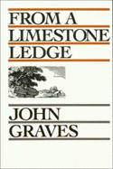 From a Limestone Ledge - Graves, John