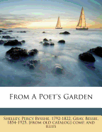 From a Poet's Garden