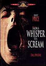 From a Whisper to a Scream - Jeff Burr
