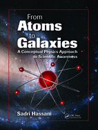 From Atoms to Galaxies: A Conceptual Physics Approach to Scientific Awareness