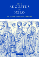 From Augustus to Nero: An Intermediate Latin Reader