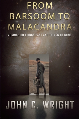 From Barsoom to Malacandra: Musings on Things Past and Things to Come - Wright, John C