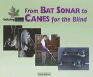 From Bat Sonar to Canes for the Blind
