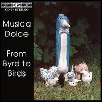 From Byrd to Birds - Musica Dolce Recorder Quintet