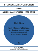 From Chaucer's Pardoner to Shakespeare's Iago: Aspects of Intermediality in the History of the Vice