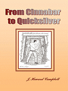 From Cinnabar to Quicksilver