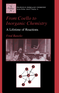 From Coello to Inorganic Chemistry: A Lifetime of Reactions