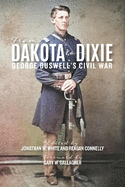 From Dakota to Dixie: George Buswell's Civil War