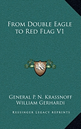 From Double Eagle to Red Flag V1