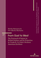 From East to West: The Portrayal of Nature in British Fantasy and its Projection in Ursula K. Le Guin's Western American "Earthsea"