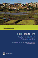 From Farm to Firm: Rural-Urban Transition in Developing Countries