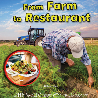 From Farm to Restaurant - Hord