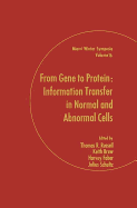 From Gene to Protein: Information Transfer in Normal and Abnormal Cells - Russell, Thomas Robert