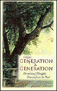 From Generation to Generation: Devotional Thoughts Drawn from the Past - Kennedy, Peter