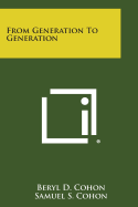 From Generation to Generation