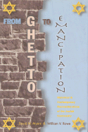 From Ghetto to Emancipation: Historical and Contemporary Reconsideration of the Jewish Community