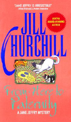 From Here to Paternity - Churchill, Jill