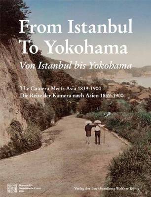 From Istanbul to Yokohama - Schlombs, Adele, and Gonzalez Carmen, Perez