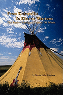 From Kokopelli's to Electric Warriors: The Native American Culture of Music