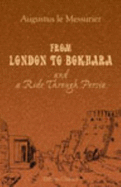 From London to Bokhara and a Ride Through Persia