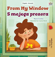 From My Window (English Croatian Bilingual Kids Book)